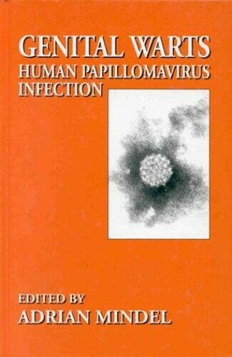 Genital Warts: Human Papillomavirus Infection (Hodder ...