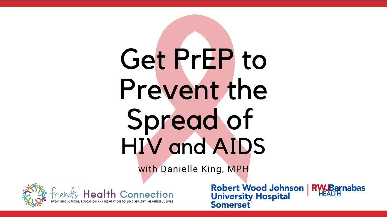 Get PrEP to Prevent the Spread of HIV and AIDS