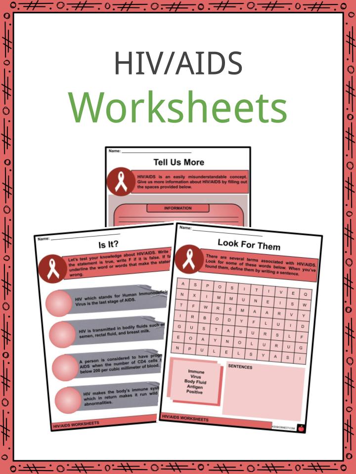 HIV/AIDS Facts, Worksheets, Transimission &  Stages For Kids