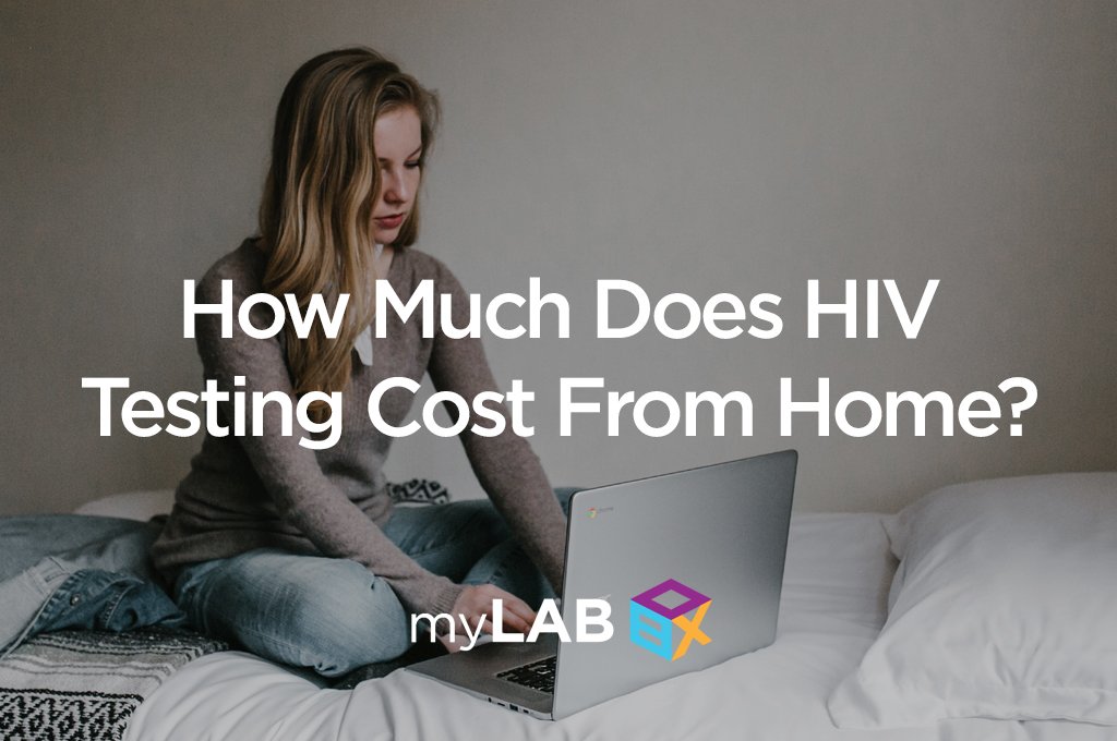 How Much Does an At Home HIV Test Cost