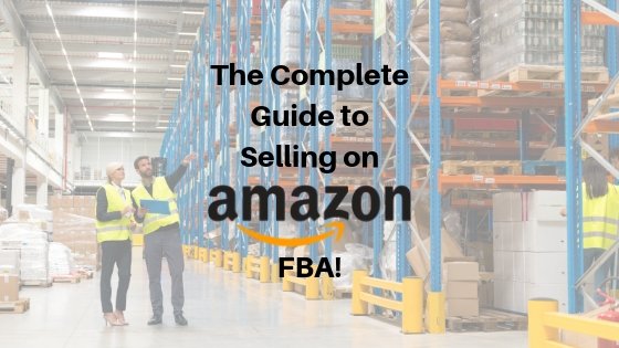Selling on FBA:Grow Your Profits with this Complete Guide ...